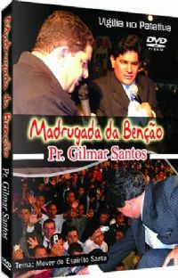 Mover do Espírito Santo - Pastor Gilmar Santos